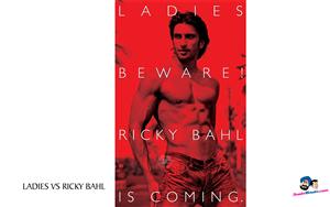 Ladies vs Ricky Bahl